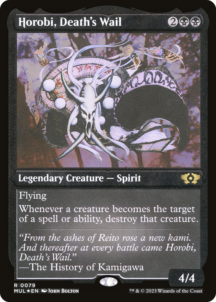 Horobi, Death's Wail (Foil Etched) [Multiverse Legends] | Galaxy Games LLC