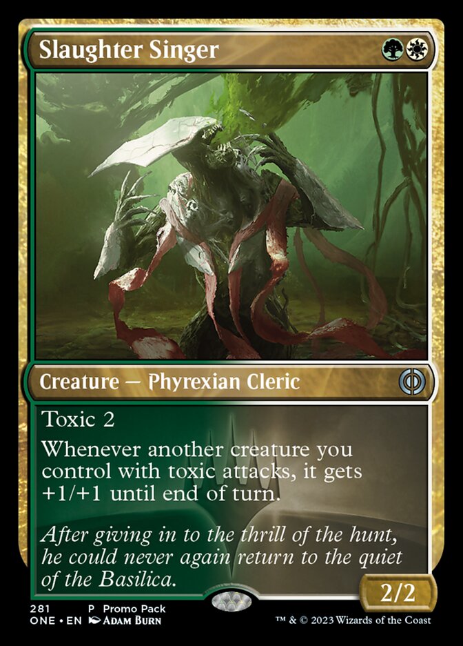 Slaughter Singer (Promo Pack) [Phyrexia: All Will Be One Promos] | Galaxy Games LLC