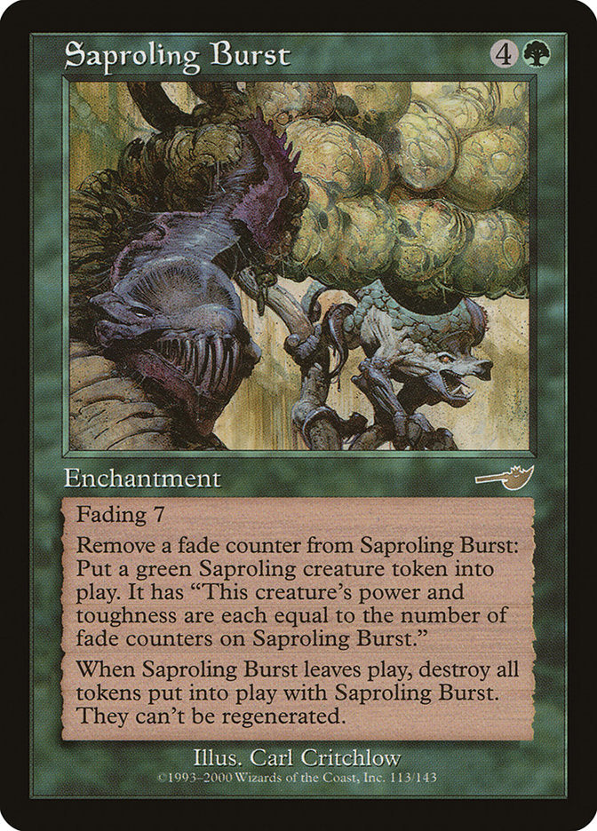 Saproling Burst [Nemesis] | Galaxy Games LLC