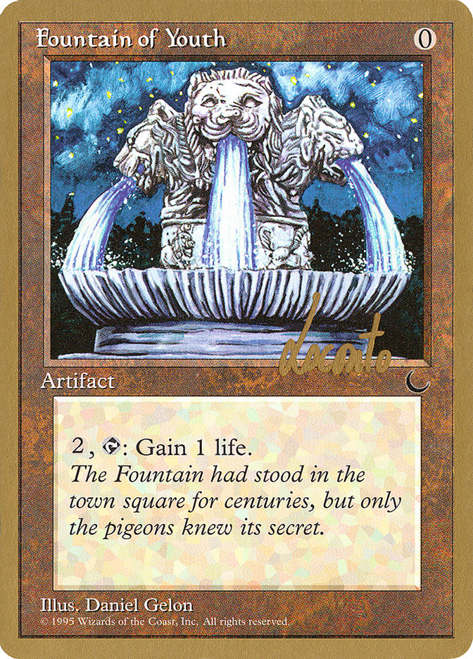 Fountain of Youth (Michael Loconto) [Pro Tour Collector Set] | Galaxy Games LLC