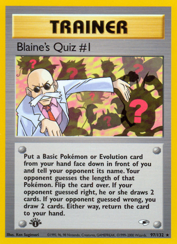 Blaine's Quiz #1 (97/132) [Gym Heroes 1st Edition] | Galaxy Games LLC