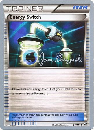 Energy Switch (94/114) (Darkrai Deck - Jason Klaczynski) [World Championships 2013] | Galaxy Games LLC