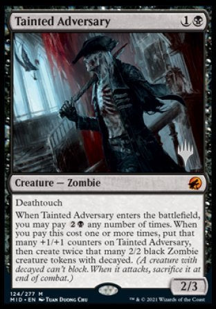 Tainted Adversary (Promo Pack) [Innistrad: Midnight Hunt Promos] | Galaxy Games LLC