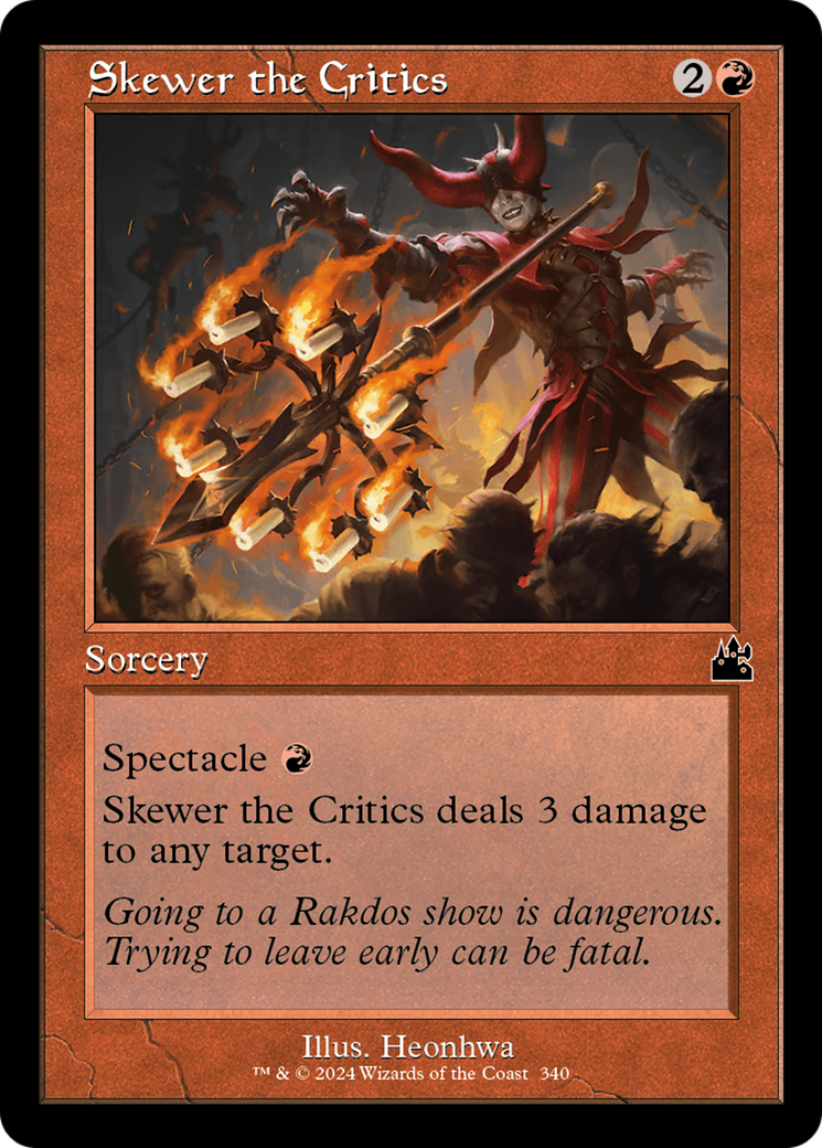 Skewer the Critics (Retro Frame) [Ravnica Remastered] | Galaxy Games LLC