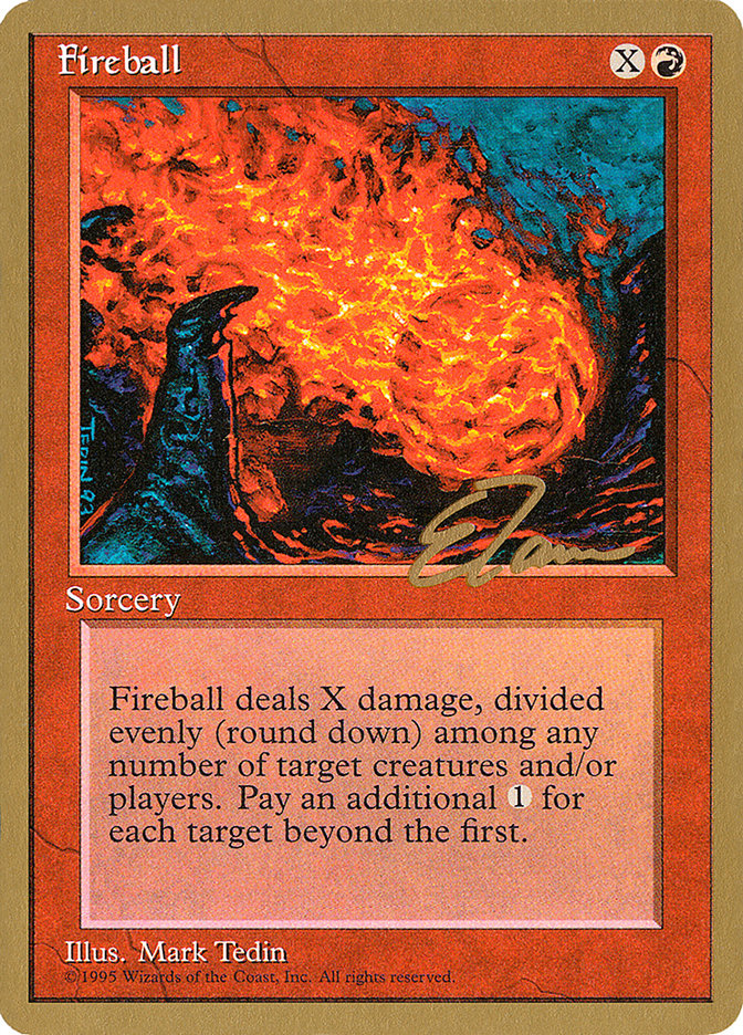 Fireball (Eric Tam) [Pro Tour Collector Set] | Galaxy Games LLC