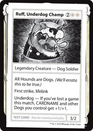 Ruff, Underdog Champ (2021 Edition) [Mystery Booster Playtest Cards] | Galaxy Games LLC