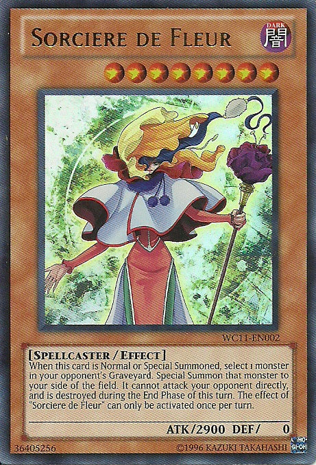 Sorciere de Fleur [WC11-EN002] Ultra Rare | Galaxy Games LLC