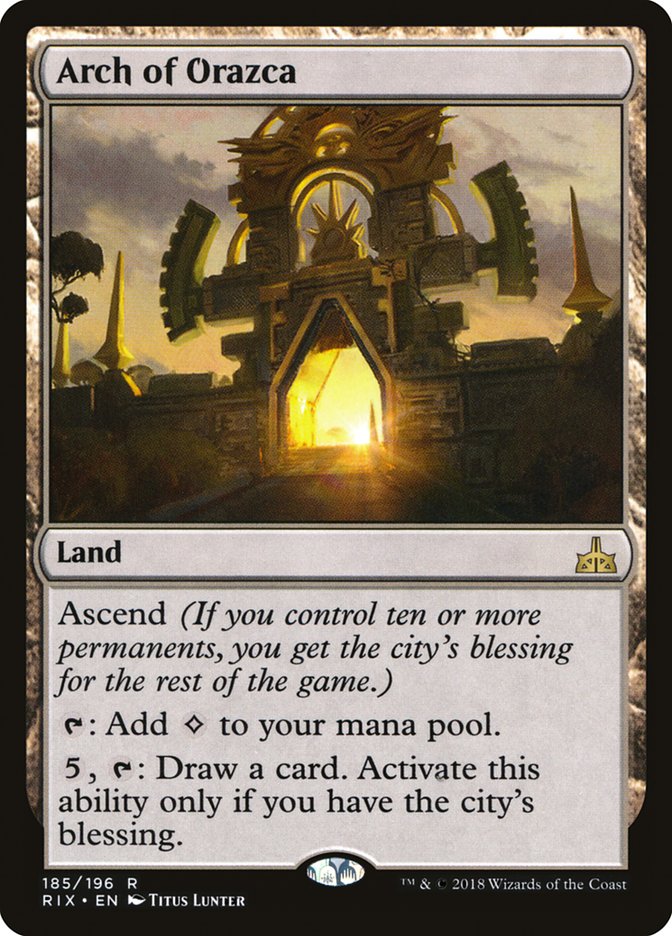 Arch of Orazca [Rivals of Ixalan] | Galaxy Games LLC