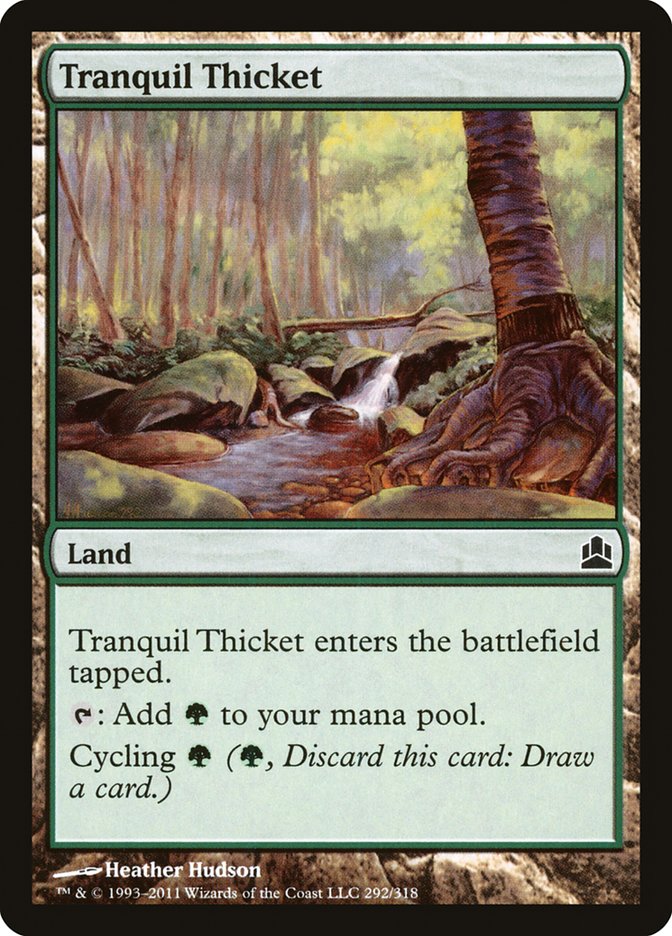 Tranquil Thicket [Commander 2011] | Galaxy Games LLC