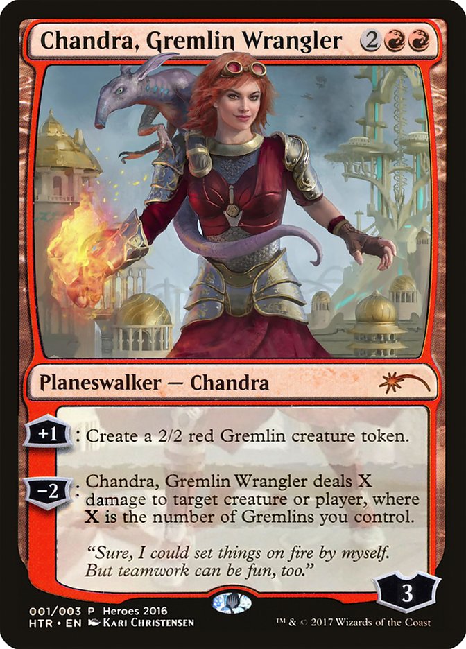 Chandra, Gremlin Wrangler [Heroes of the Realm] | Galaxy Games LLC