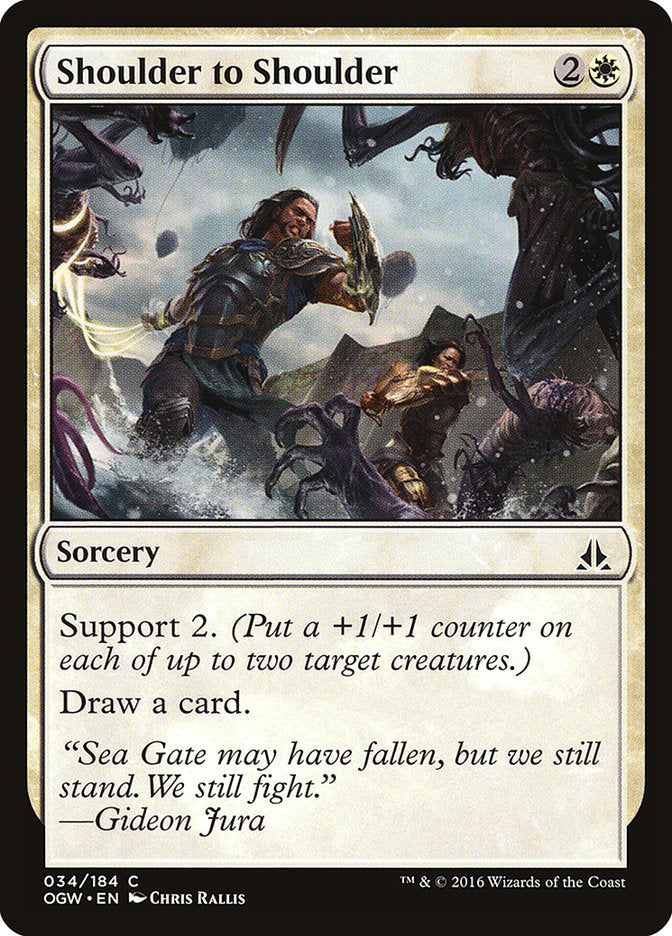 Shoulder to Shoulder [Oath of the Gatewatch] | Galaxy Games LLC