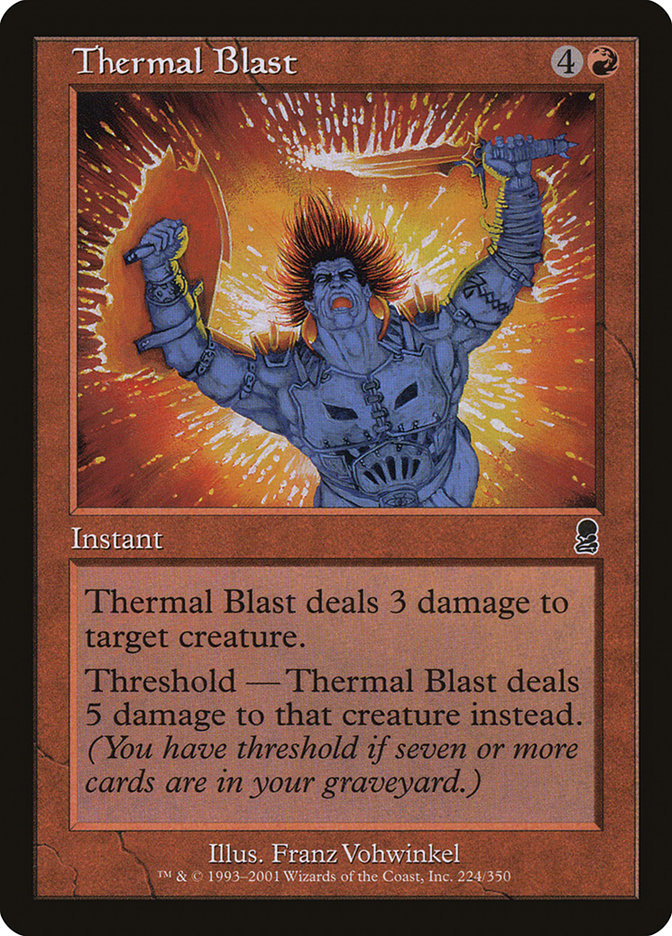 Thermal Blast [Odyssey] | Galaxy Games LLC