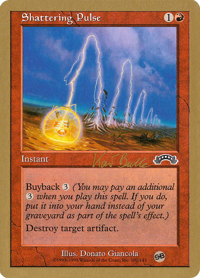 Shattering Pulse (Kai Budde) [World Championship Decks 1999] | Galaxy Games LLC