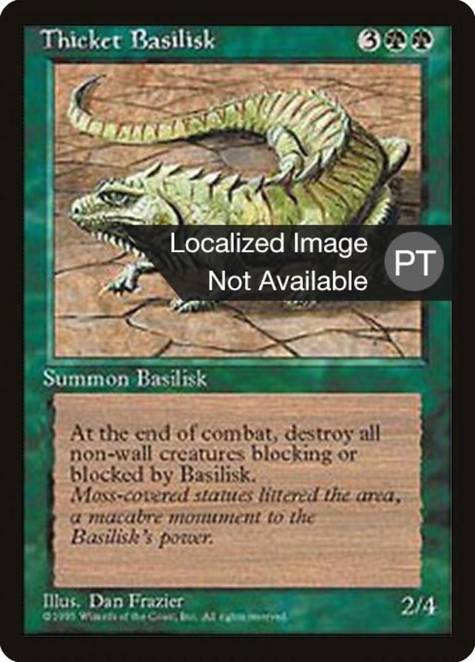 Thicket Basilisk [Fourth Edition (Foreign Black Border)] | Galaxy Games LLC