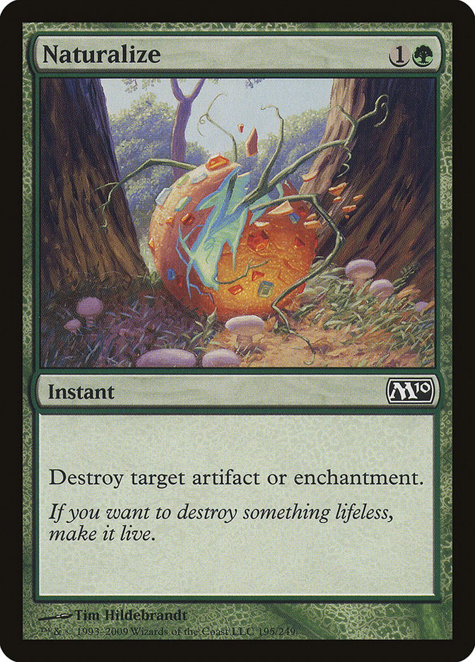 Naturalize [Magic 2010] | Galaxy Games LLC