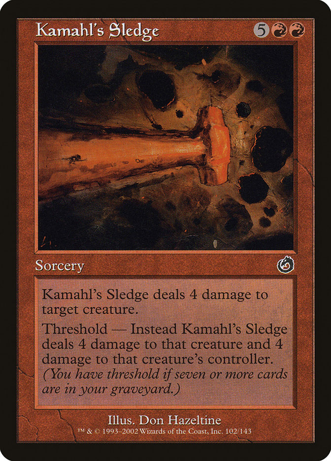 Kamahl's Sledge [Torment] | Galaxy Games LLC