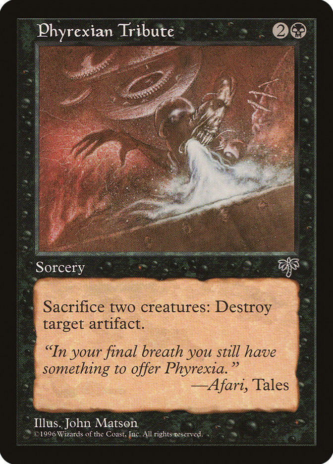 Phyrexian Tribute [Mirage] | Galaxy Games LLC