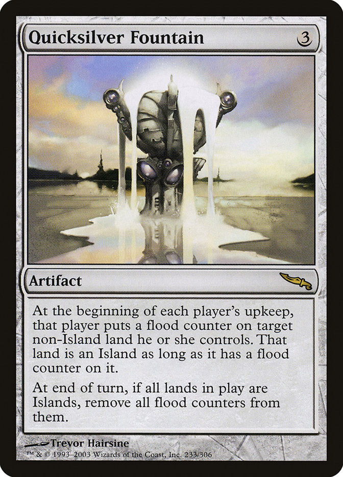Quicksilver Fountain [Mirrodin] | Galaxy Games LLC