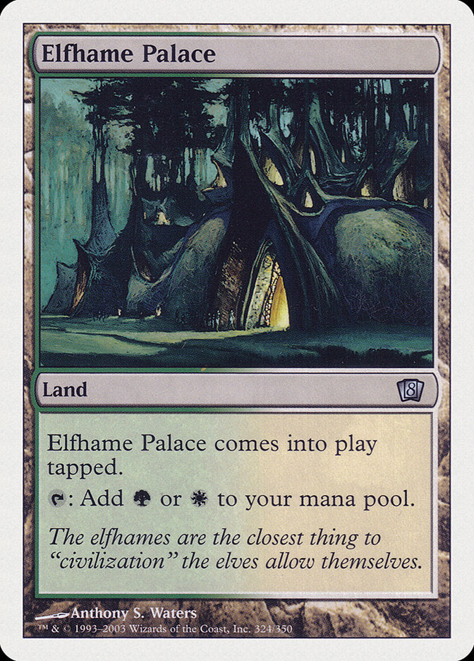 Elfhame Palace [Eighth Edition] | Galaxy Games LLC