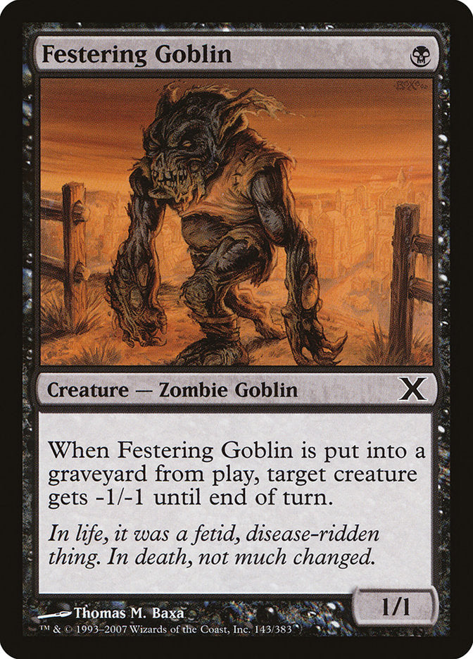 Festering Goblin [Tenth Edition] | Galaxy Games LLC