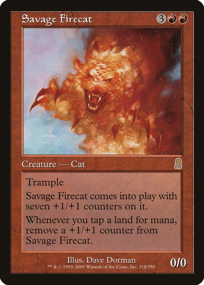 Savage Firecat [Odyssey] | Galaxy Games LLC