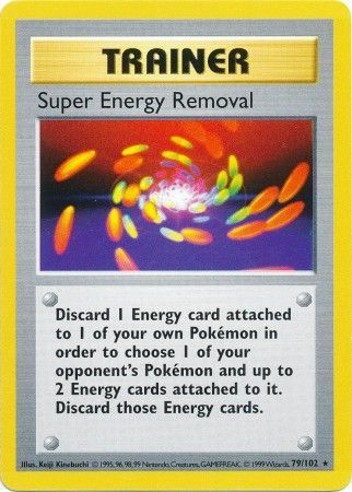 Super Energy Removal (79/102) [Base Set Shadowless Unlimited] | Galaxy Games LLC