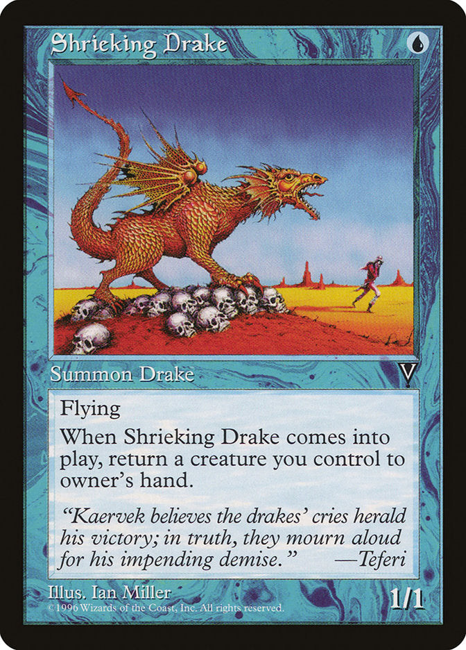 Shrieking Drake [Visions] | Galaxy Games LLC