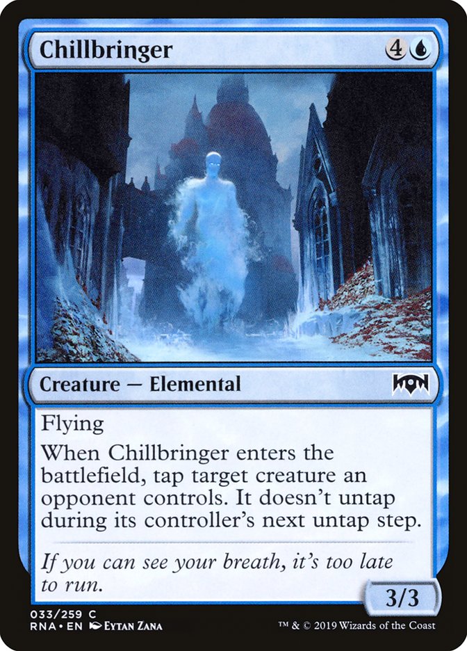 Chillbringer [Ravnica Allegiance] | Galaxy Games LLC