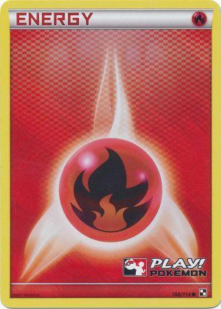 Fire Energy (106/114) (Play Pokemon Promo) [Black & White: Base Set] | Galaxy Games LLC