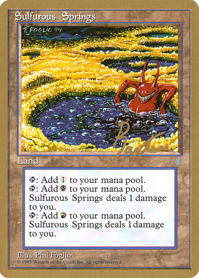 Sulfurous Springs (George Baxter) [Pro Tour Collector Set] | Galaxy Games LLC