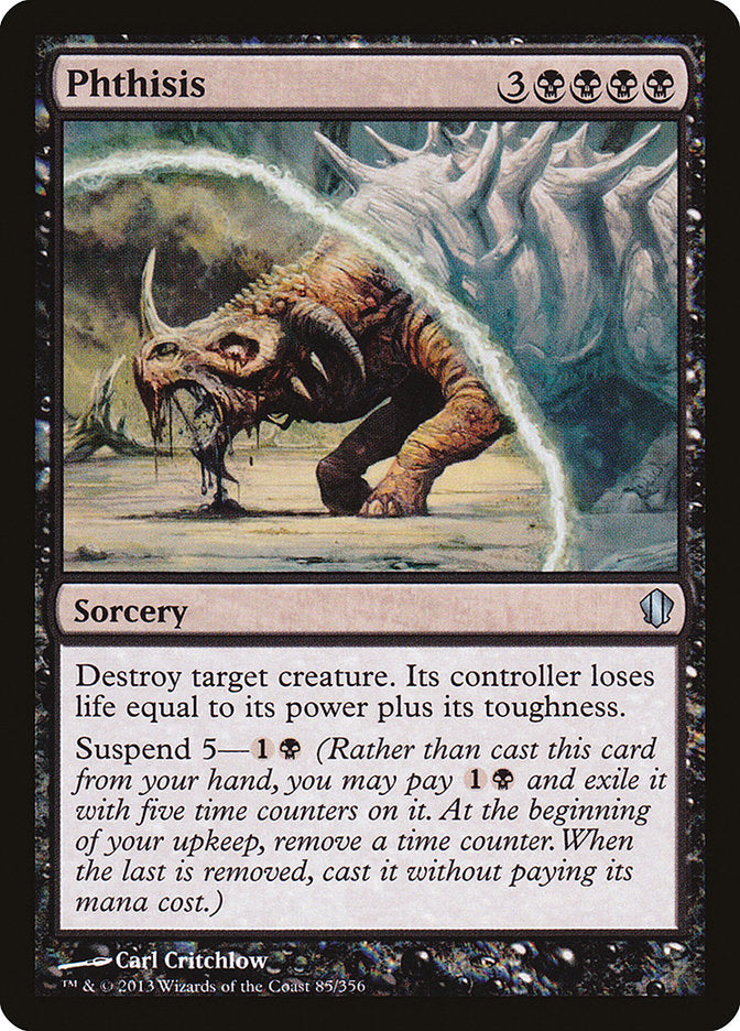 Phthisis [Commander 2013] | Galaxy Games LLC