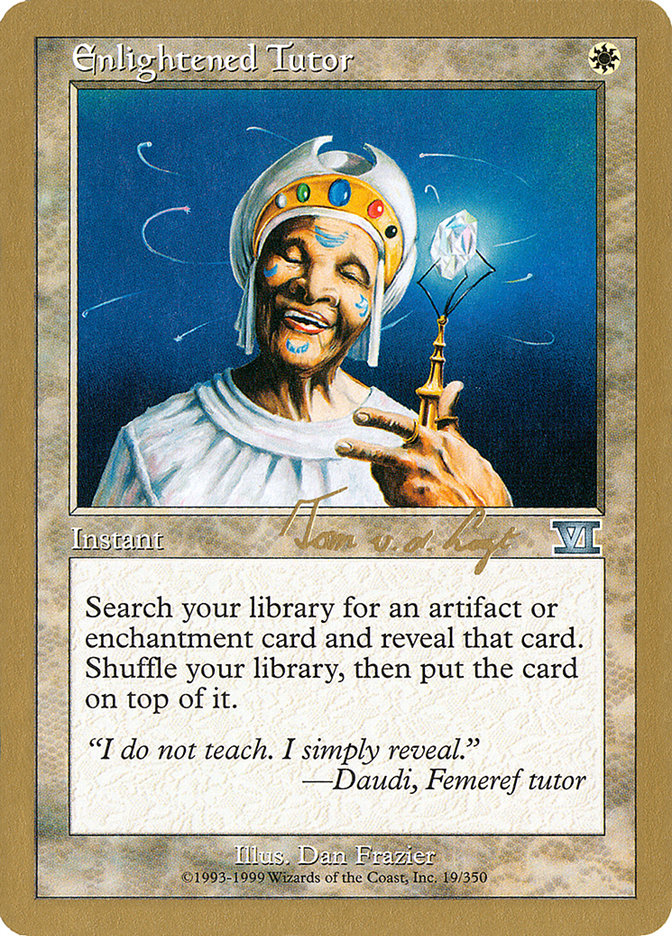 Enlightened Tutor (Tom van de Logt) [World Championship Decks 2000] | Galaxy Games LLC