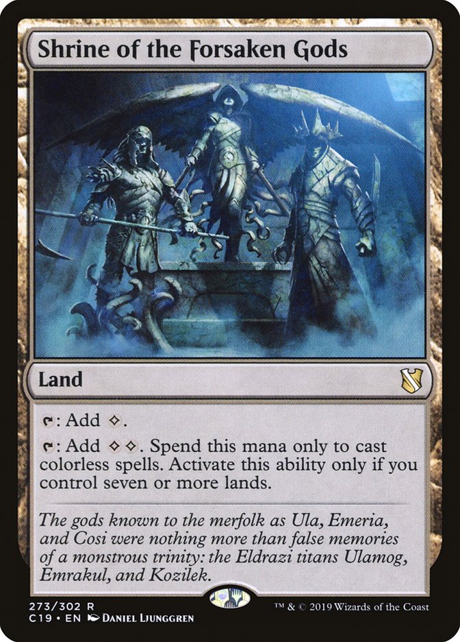 Shrine of the Forsaken Gods [Commander 2019] | Galaxy Games LLC
