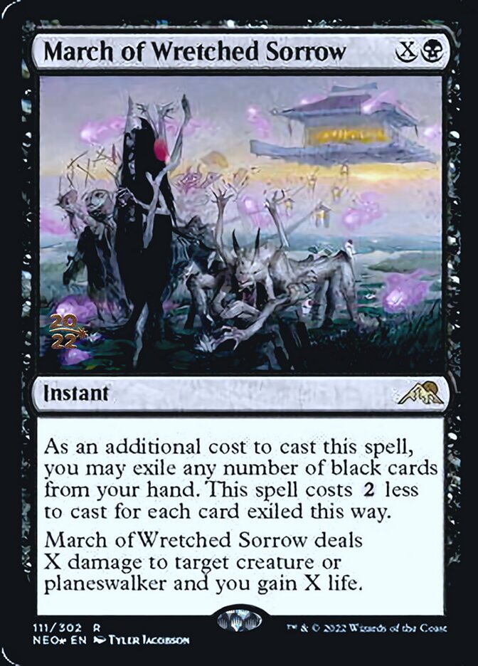 March of Wretched Sorrow [Kamigawa: Neon Dynasty Prerelease Promos] | Galaxy Games LLC