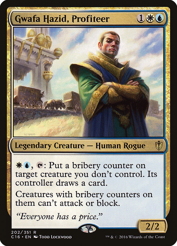 Gwafa Hazid, Profiteer [Commander 2016] | Galaxy Games LLC