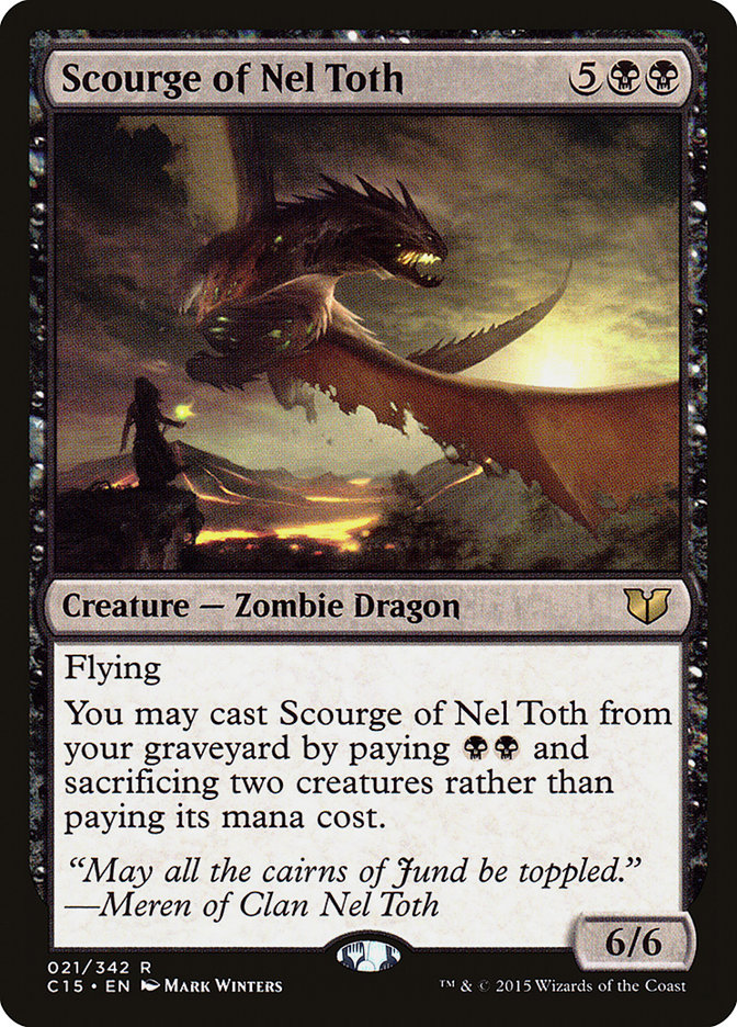 Scourge of Nel Toth [Commander 2015] | Galaxy Games LLC