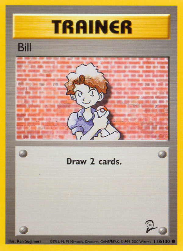 Bill (118/130) [Base Set 2] | Galaxy Games LLC