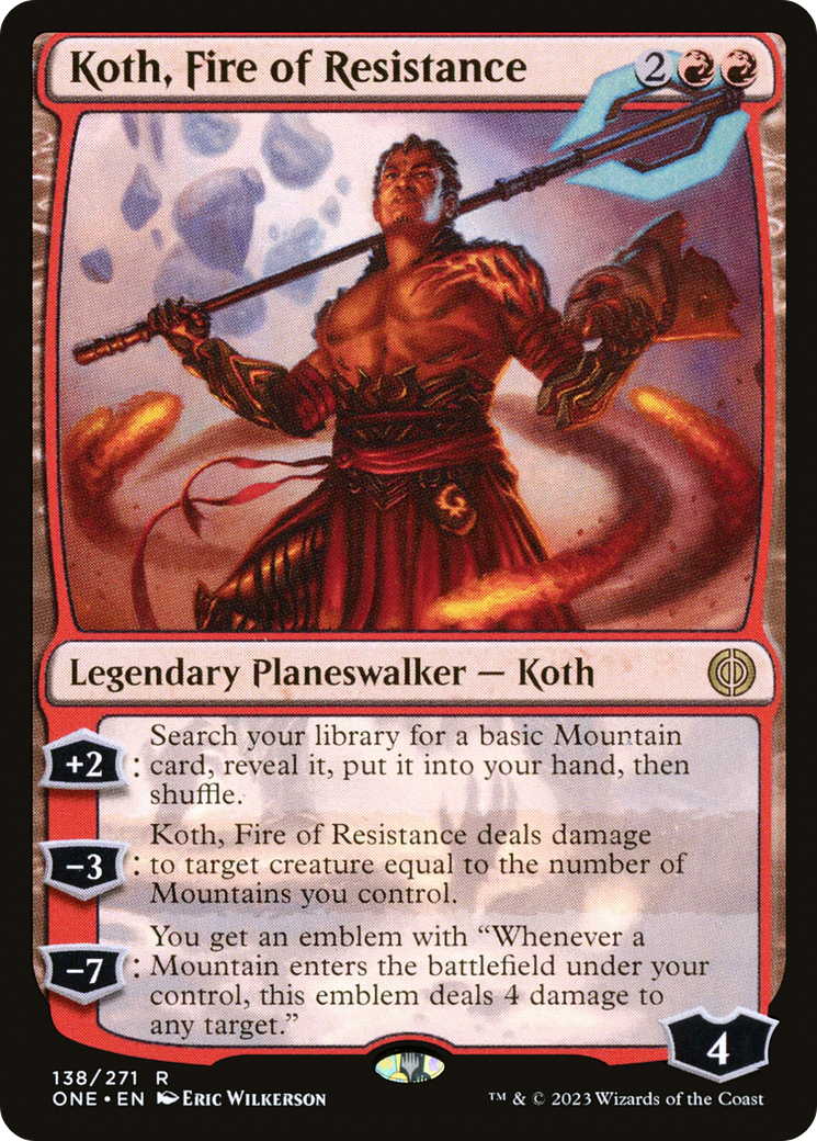 Koth, Fire of Resistance [Phyrexia: All Will Be One] | Galaxy Games LLC