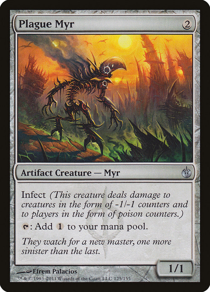 Plague Myr [Mirrodin Besieged] | Galaxy Games LLC