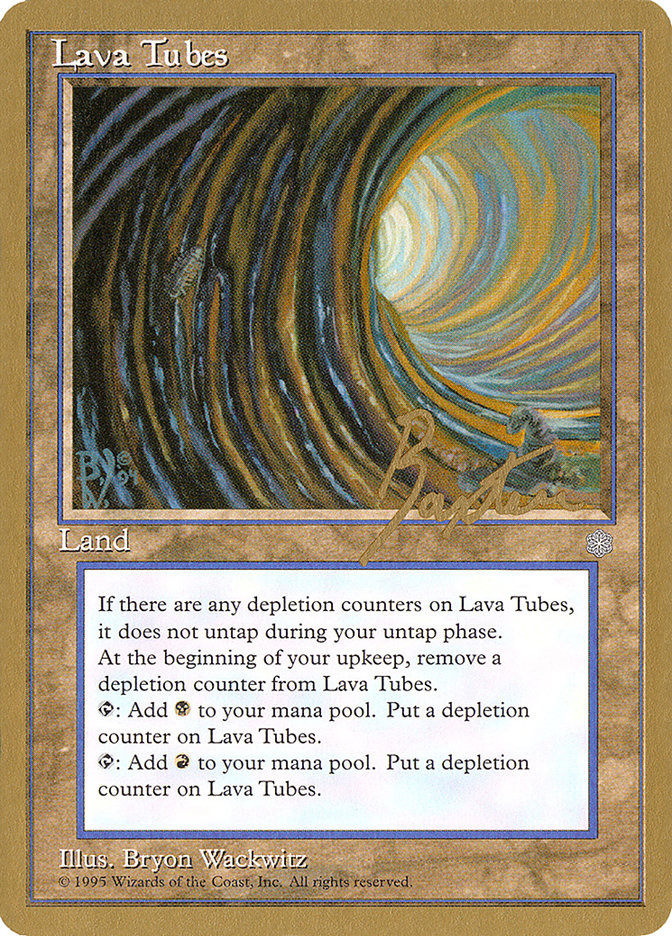 Lava Tubes (George Baxter) [Pro Tour Collector Set] | Galaxy Games LLC