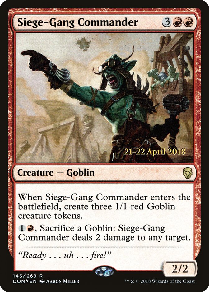 Siege-Gang Commander [Dominaria Prerelease Promos] | Galaxy Games LLC