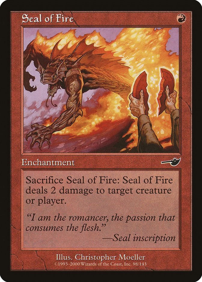 Seal of Fire [Nemesis] | Galaxy Games LLC