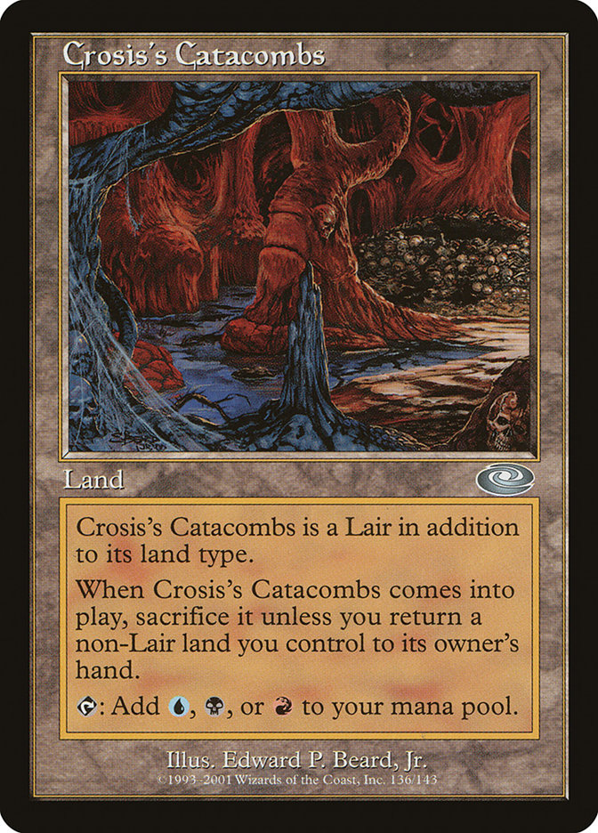Crosis's Catacombs [Planeshift] | Galaxy Games LLC