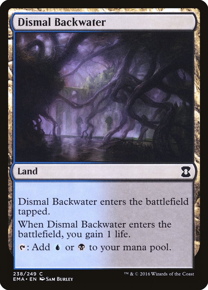 Dismal Backwater [Eternal Masters] | Galaxy Games LLC