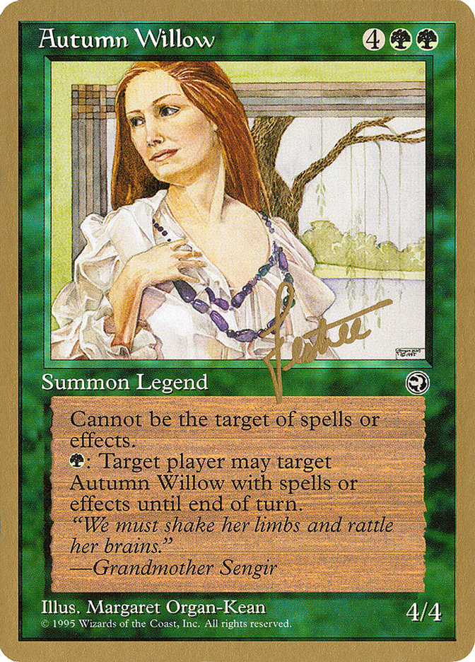 Autumn Willow (Bertrand Lestree) [Pro Tour Collector Set] | Galaxy Games LLC