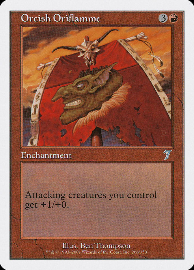 Orcish Oriflamme [Seventh Edition] | Galaxy Games LLC