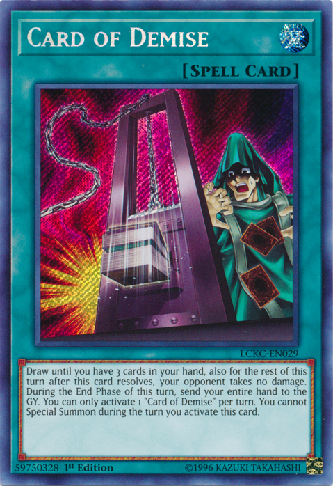 Card of Demise [LCKC-EN029] Secret Rare | Galaxy Games LLC