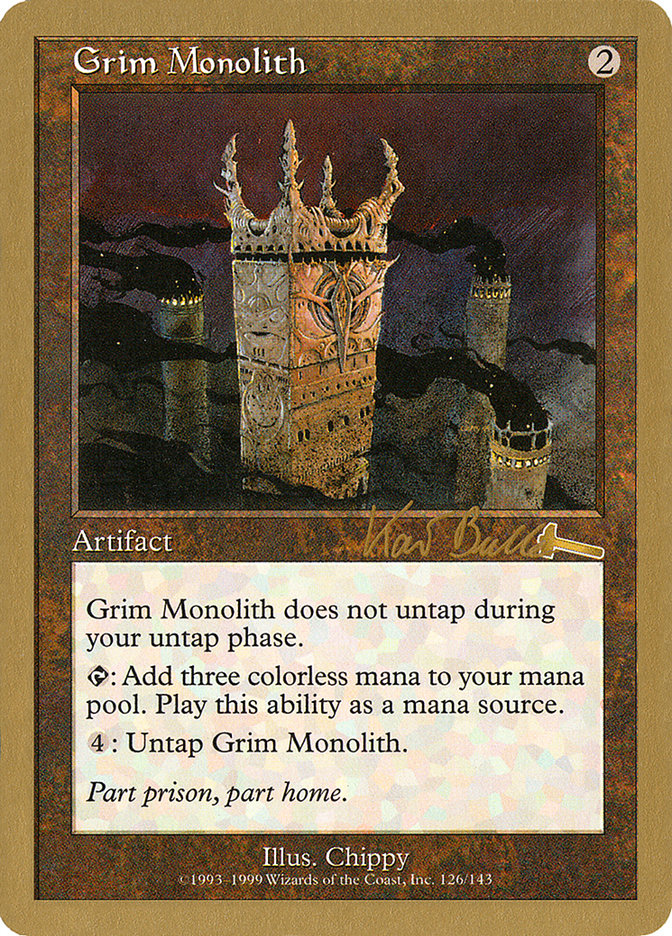 Grim Monolith (Kai Budde) [World Championship Decks 1999] | Galaxy Games LLC