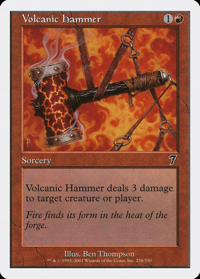Volcanic Hammer [Seventh Edition] | Galaxy Games LLC