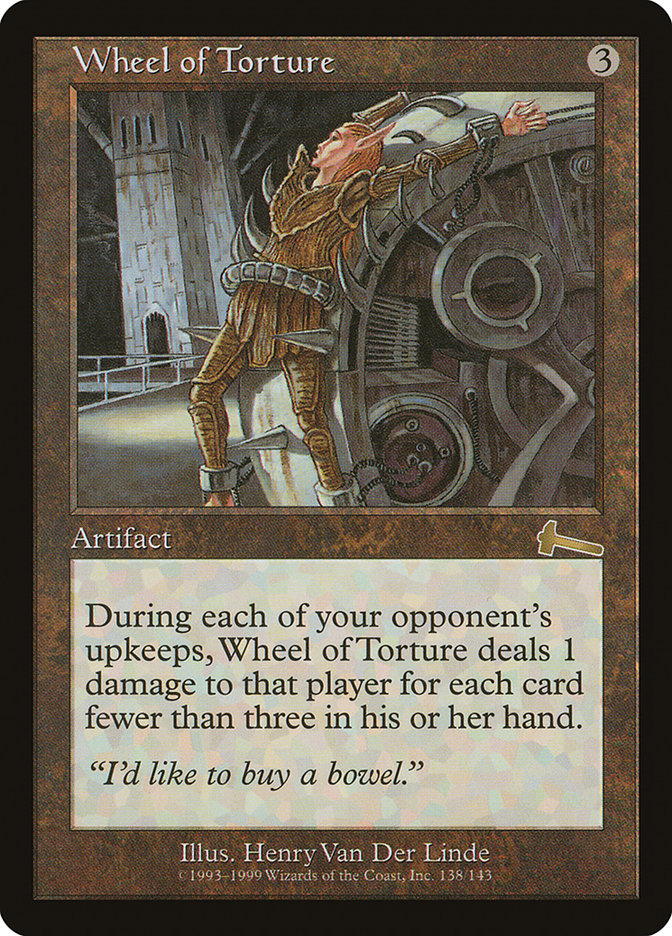 Wheel of Torture [Urza's Legacy] | Galaxy Games LLC